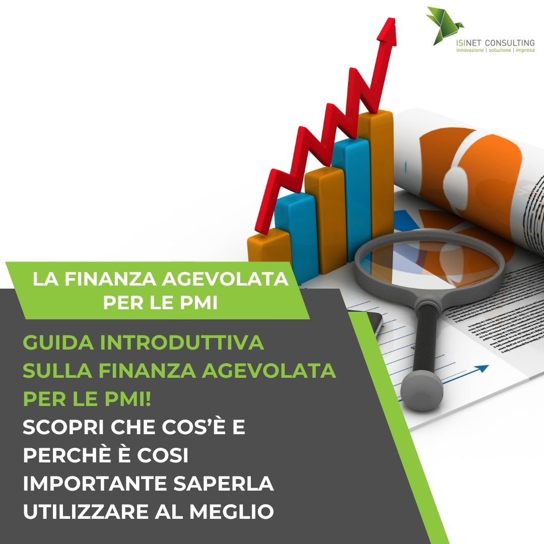 Finanza agevolata per le PMI italiane