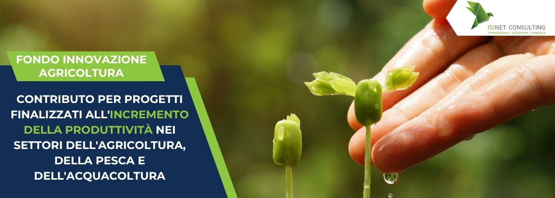 FONDO INNOVAZIONE AGRICOLTURA 2025