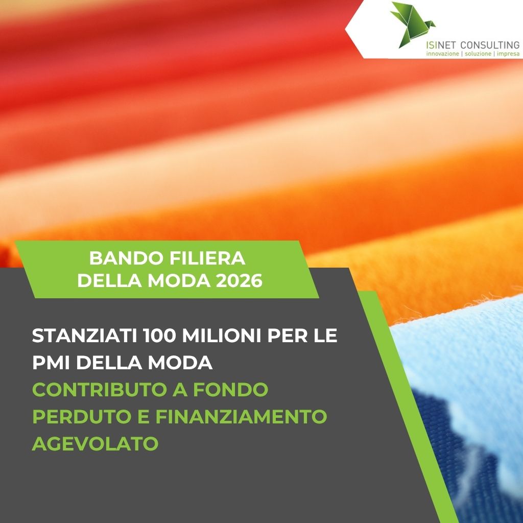 Isinet Consulting Informazioni sul Bando Filiera Moda 2026 con dettagli su finanziamenti per PMI.
