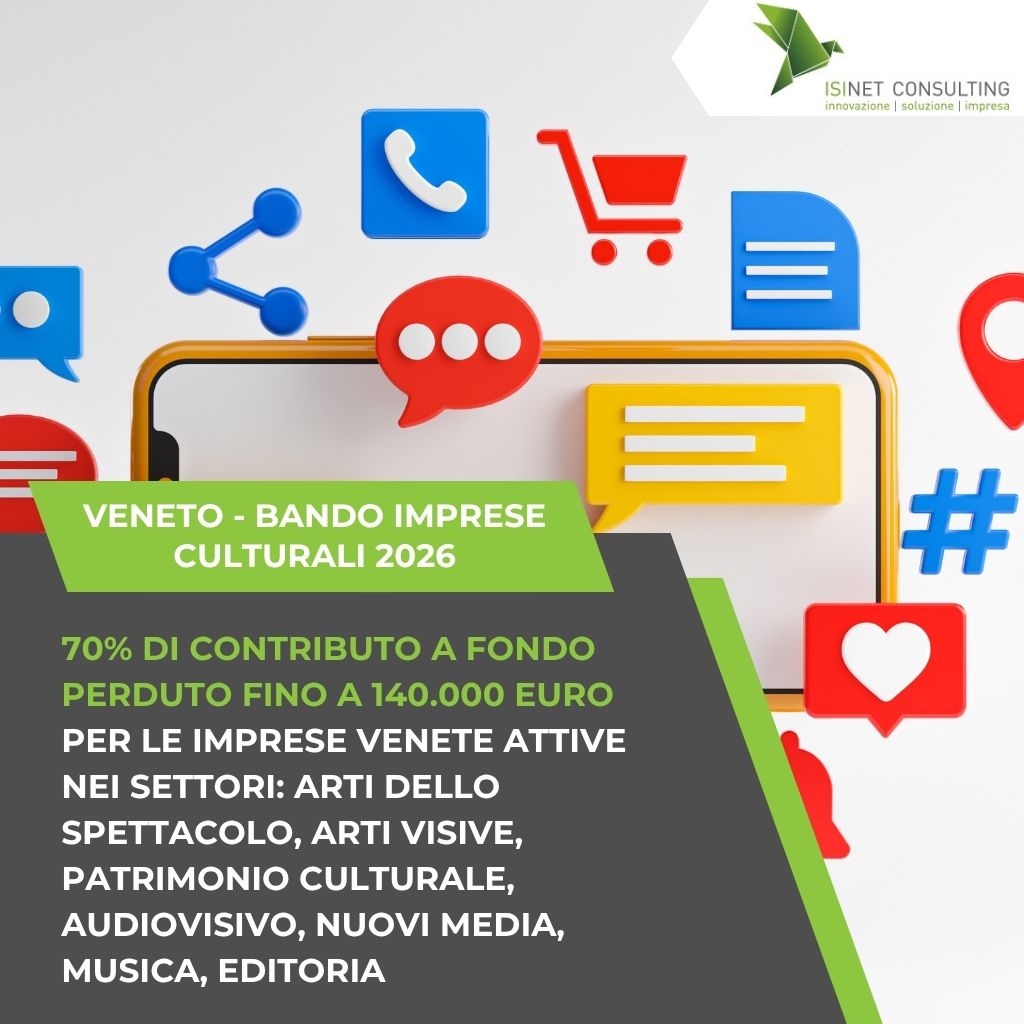Isinet Consulting Grafica informativa sul Bando Imprese Culturali Veneto 2026: contributo a fondo perduto 70% per le aziende del settore culturale e creativo regionale.