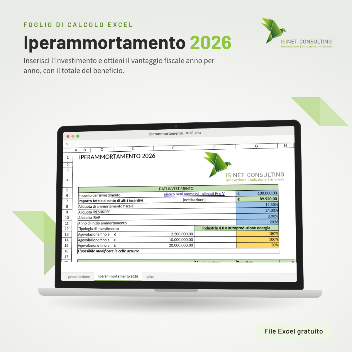 Isinet Consulting Schermata di un computer che mostra un foglio Excel per il calcolo Iperammortamento 2026: scarica il foglio Excel gratuito per gestire gli investimenti.