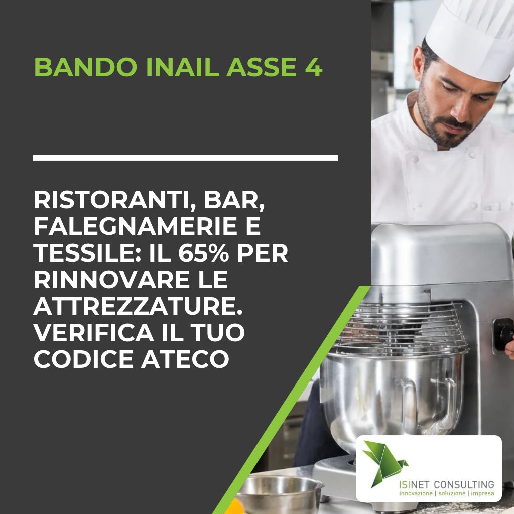 Isinet Consulting Uno chef al lavoro con un'impastatrice professionale per promuovere il Bando INAIL Asse 4: micro e piccole imprese dei settori ammessi (codici ATECO).